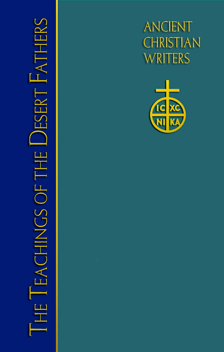 Teaching of the Desert Fathers (Ancient Christian Writers)