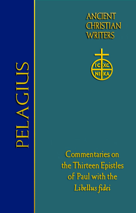 Pelagius (Ancient Christian Writers)