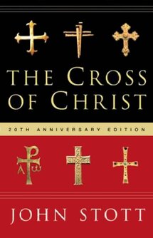 The Cross of Christ (20th Anniversary Edition)