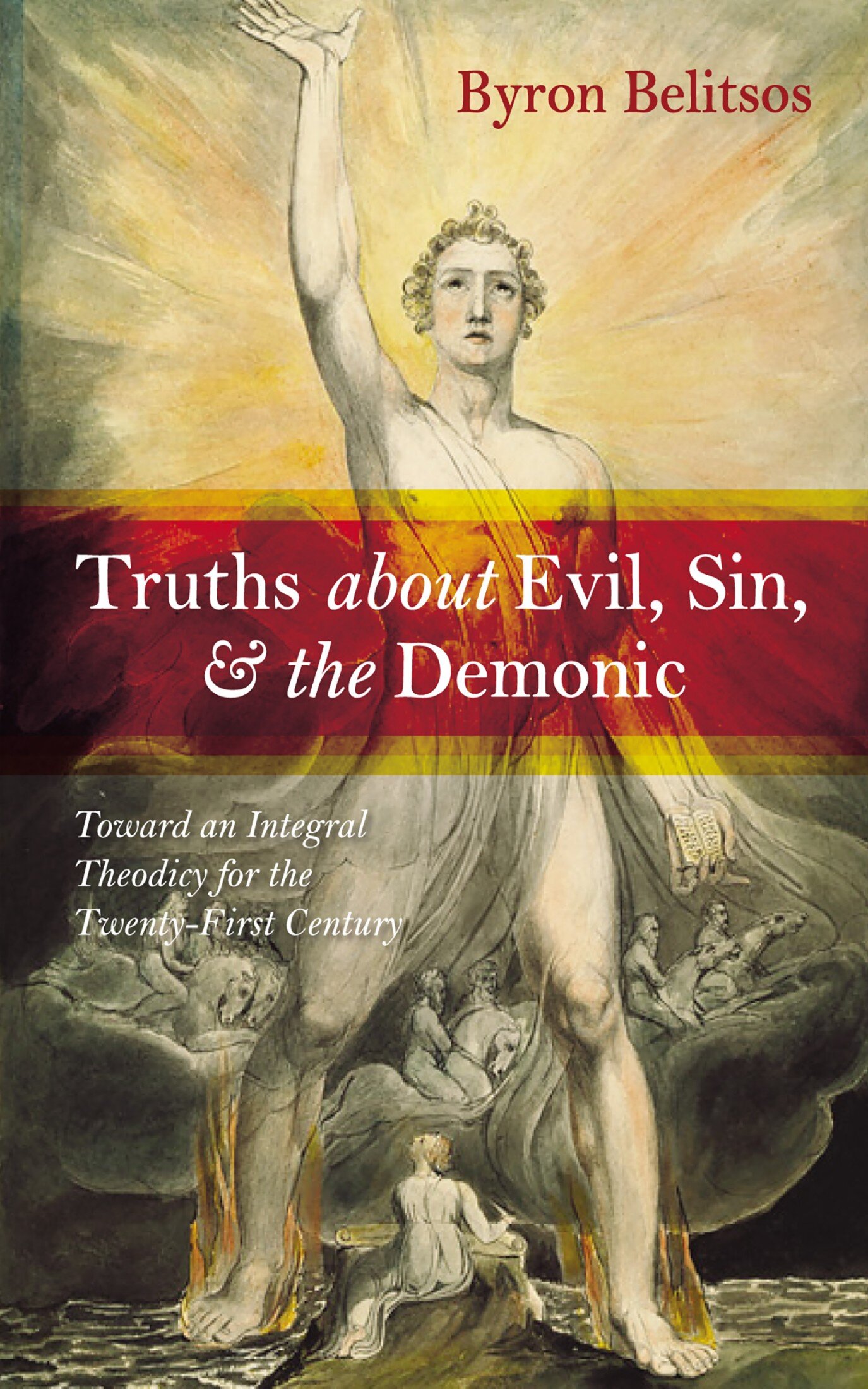 Truths about Evil, Sin, and the Demonic [Book]