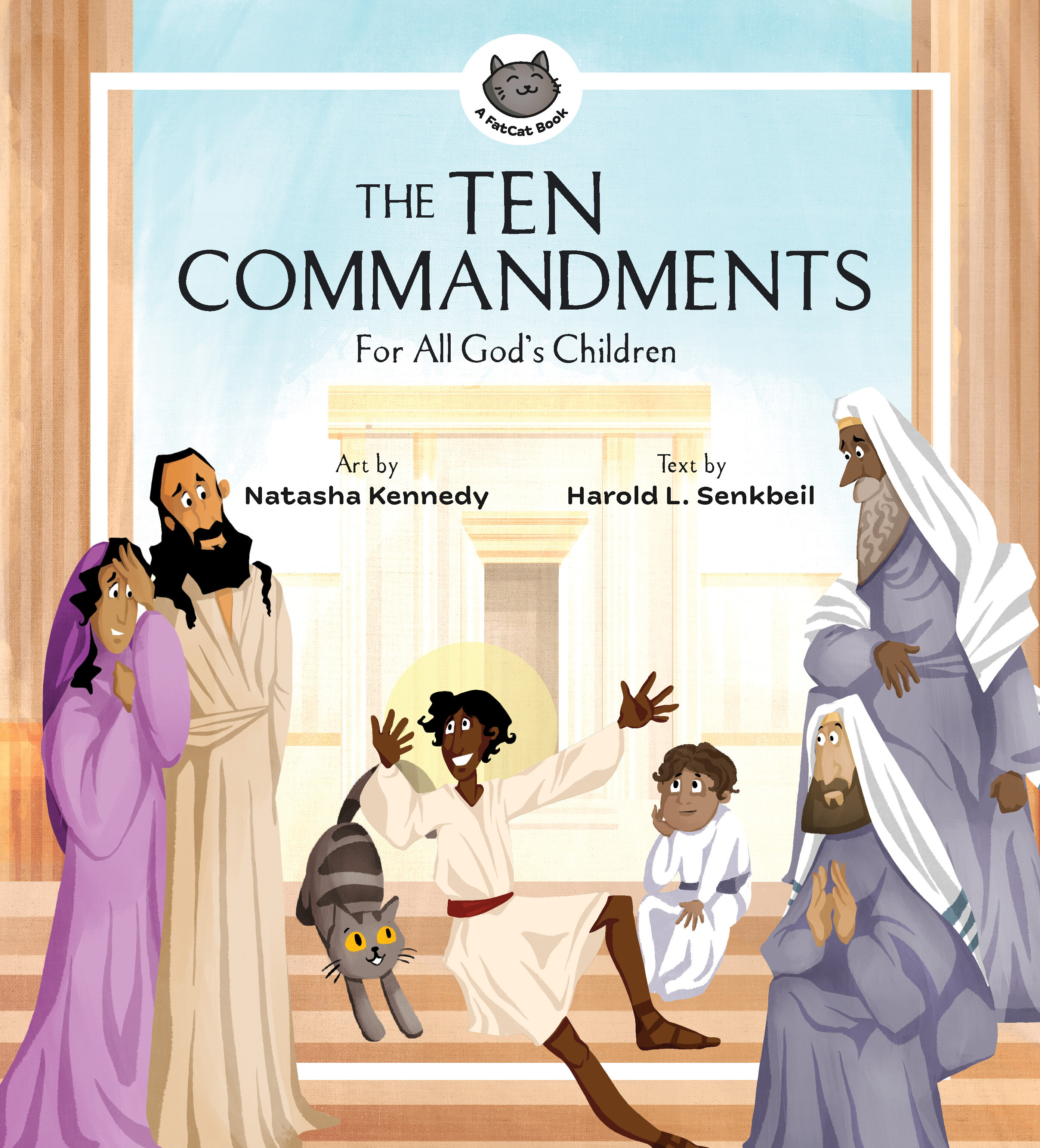 The Ten Commandments: For All God’s Children (A FatCat Book)