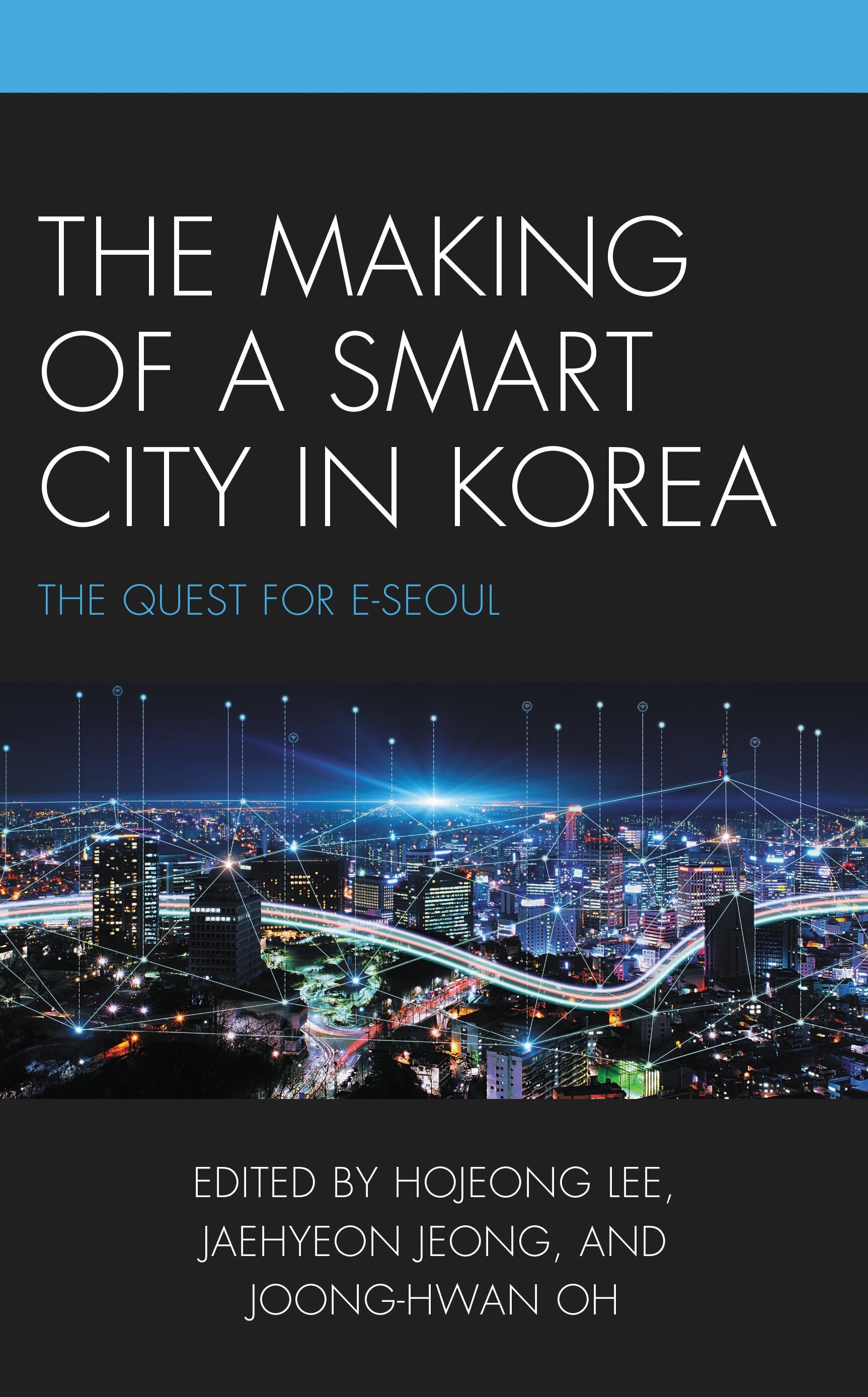 The Making of a Smart City in Korea The Quest for ESeoul Logos