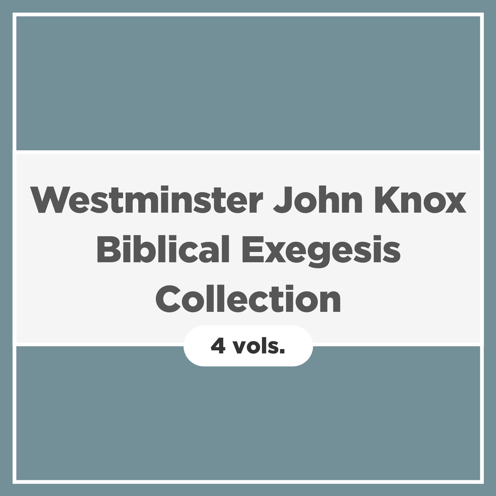 Westminster John Knox Biblical Exegesis Collection (4 vols.)