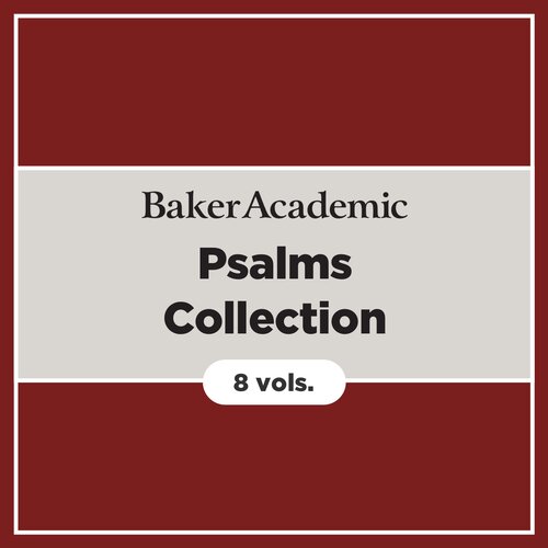 Baker Academic Psalms Collection (8 vols.)