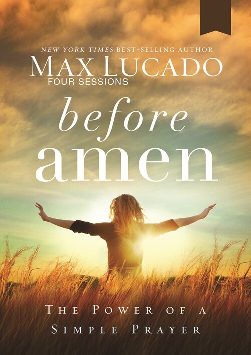 Before Amen Video Study