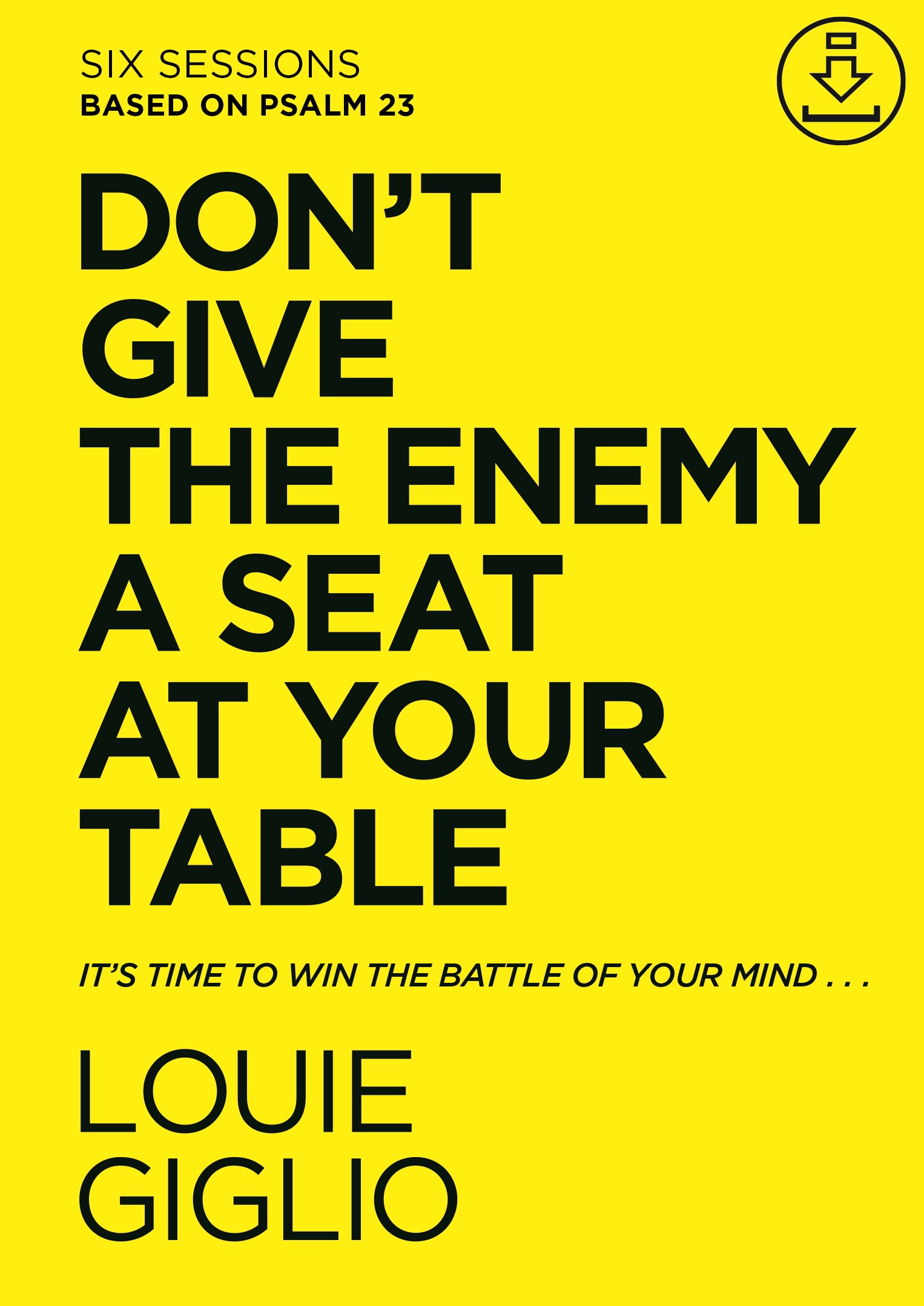 Don’t Give the Enemy a Seat at the Table Video Study