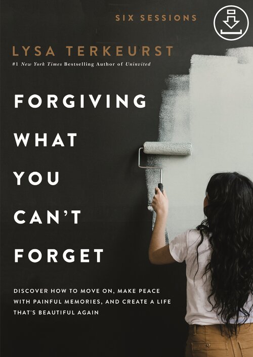 Forgiving What You Can’t Forget Video Study
