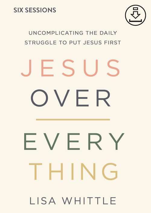 Jesus Over Everything Video Study