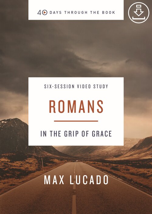 Romans: In the Grip of Grace Video Study