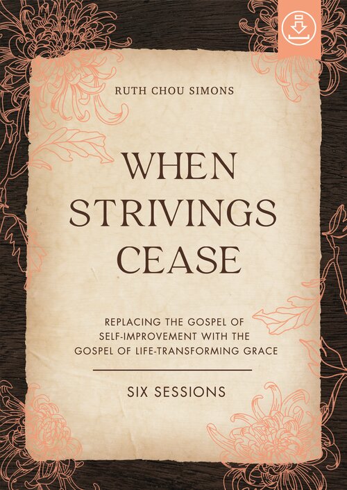 When Strivings Cease Video Study