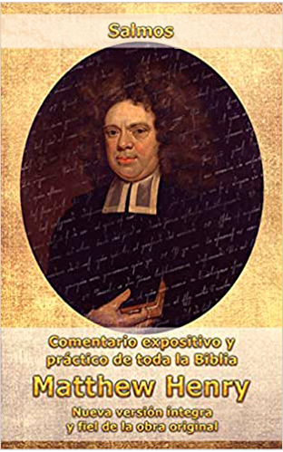 Salmos I, II y III: Comentario expositivo y práctico de toda la Biblia