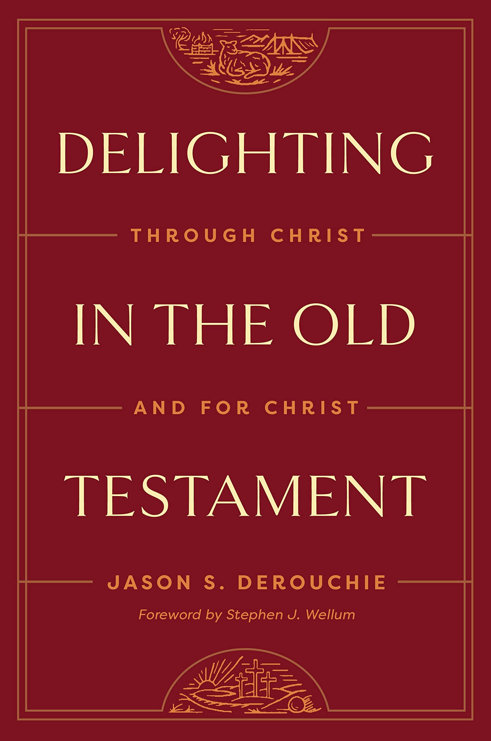 delighting-in-the-old-testament-through-christ-and-for-christ-logos