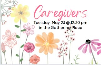 Caregivers May