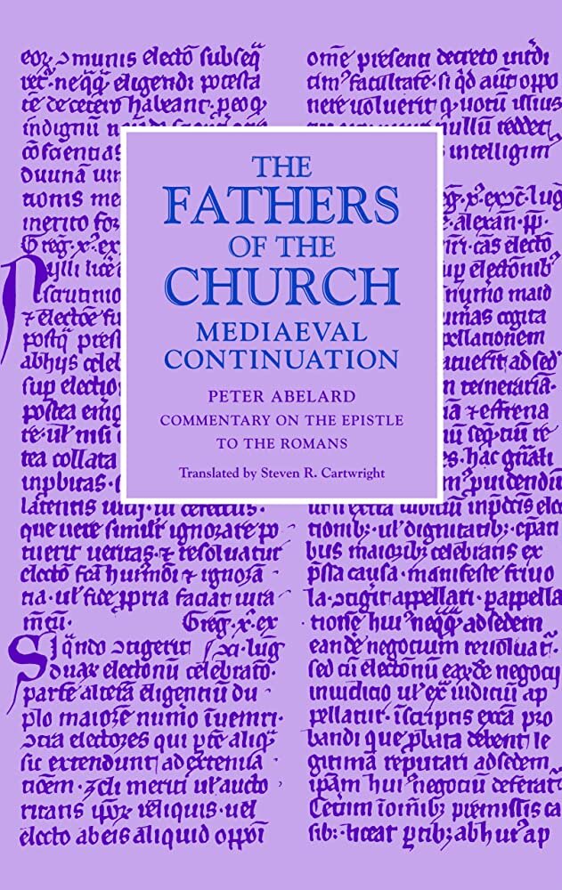 Commentary on the Epistle to the Romans (The Fathers of the Church: Mediaeval Continuation)