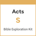 Acts Bible Exploration Kit, S