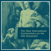 New International Commentary: Old Testament | NICOT (30 vols.)