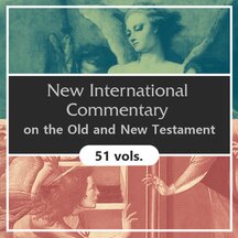 New International Commentary on the Old and New Testament | NIC (51 vols.)