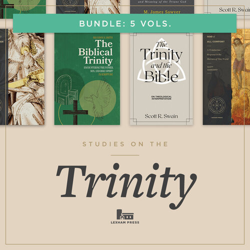 Lexham Press Trinity Bundle (5 vols.)