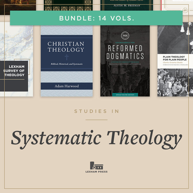 Lexham Press Systematic Theology Bundle (14 vols.)