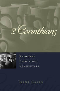 2 Corinthians (Reformed Expository Commentary | REC)