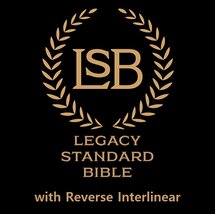 Legacy Standard Bible (LSB) with Reverse Interlinear