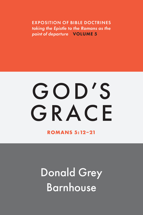 God’s Grace: Romans 5:12-21