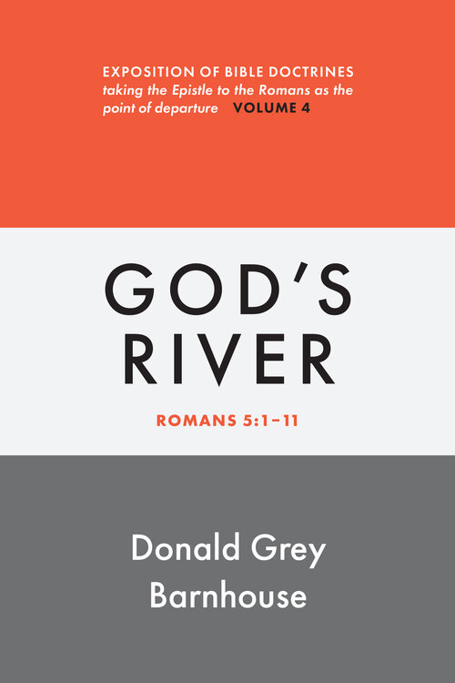 God’s River: Romans 5:1-11