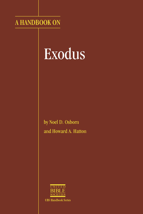 A Handbook on Exodus (UBS Handbooks)