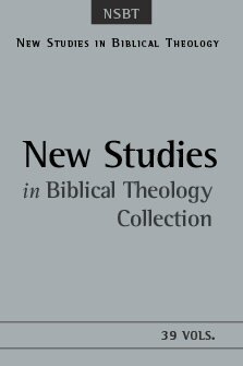 New Studies in Biblical Theology (39 vols.)