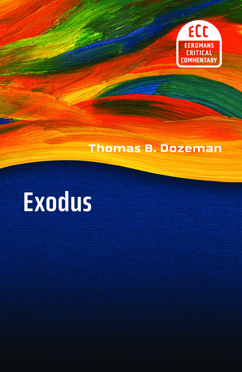 Exodus (Eerdmans Critical Commentary | ECC)