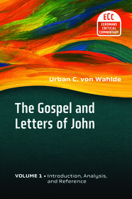 The Gospel And Letters Of John Volume 1 Introduction Analysis And 