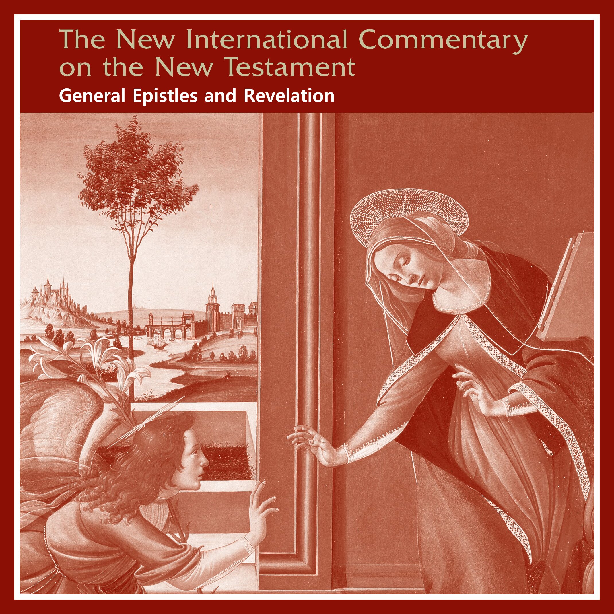 General Epistles and Revelation, 5 vols. (The New International Commentary on the New Testament | NICNT)