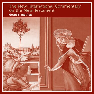 Gospels and Acts, 5 vols. (New International Commentary on the New Testament | NICNT)