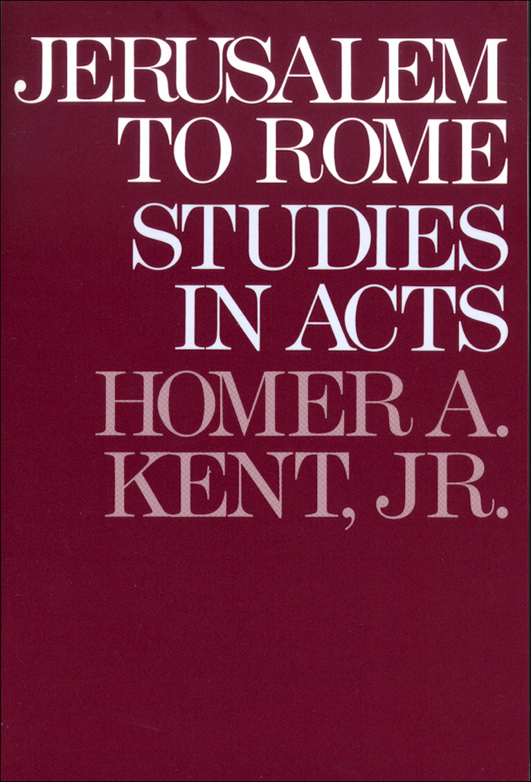 Jerusalem to Rome: Studies in the Book of Acts