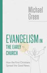 Evangelism in the Early Church