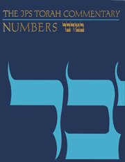 Numbers (The JPS Torah Commentary | JPSTC)
