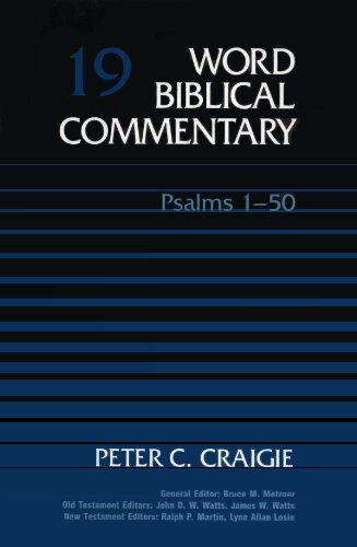 Psalms 1–50 (Word Biblical Commentary, Volume 19 | WBC)