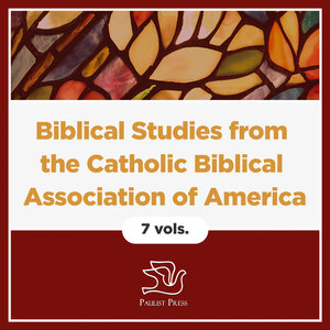 Biblical Studies from the Catholic Biblical Association of America (7 vols.)