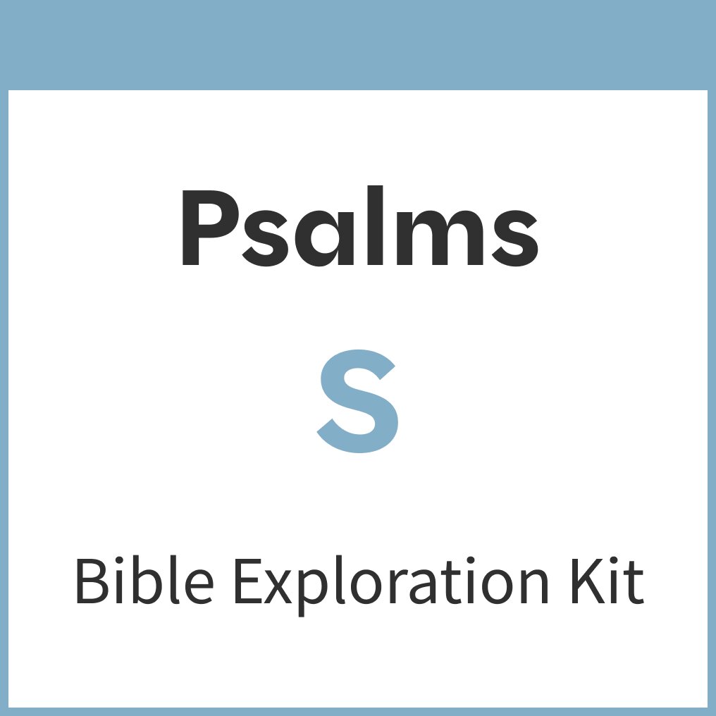 Psalms Bible Exploration Kit, S