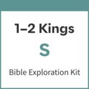 1-2 Kings Bible Exploration Kit, S