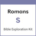 Romans Bible Exploration Kit, S