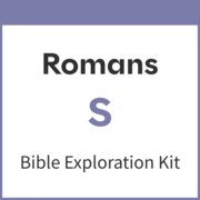 Romans Bible Exploration Kit, S