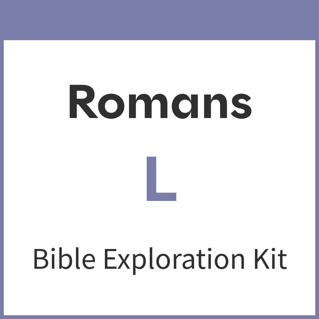Romans Bible Exploration Kit, L