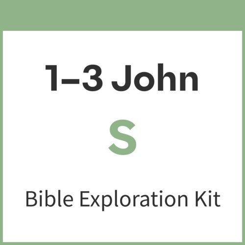 1-3 John Bible Exploration Kit, S
