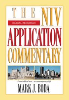 Haggai, Zechariah (NIV Application Commentary | NIVAC)