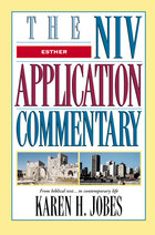 Esther (NIV Application Commentary | NIVAC)