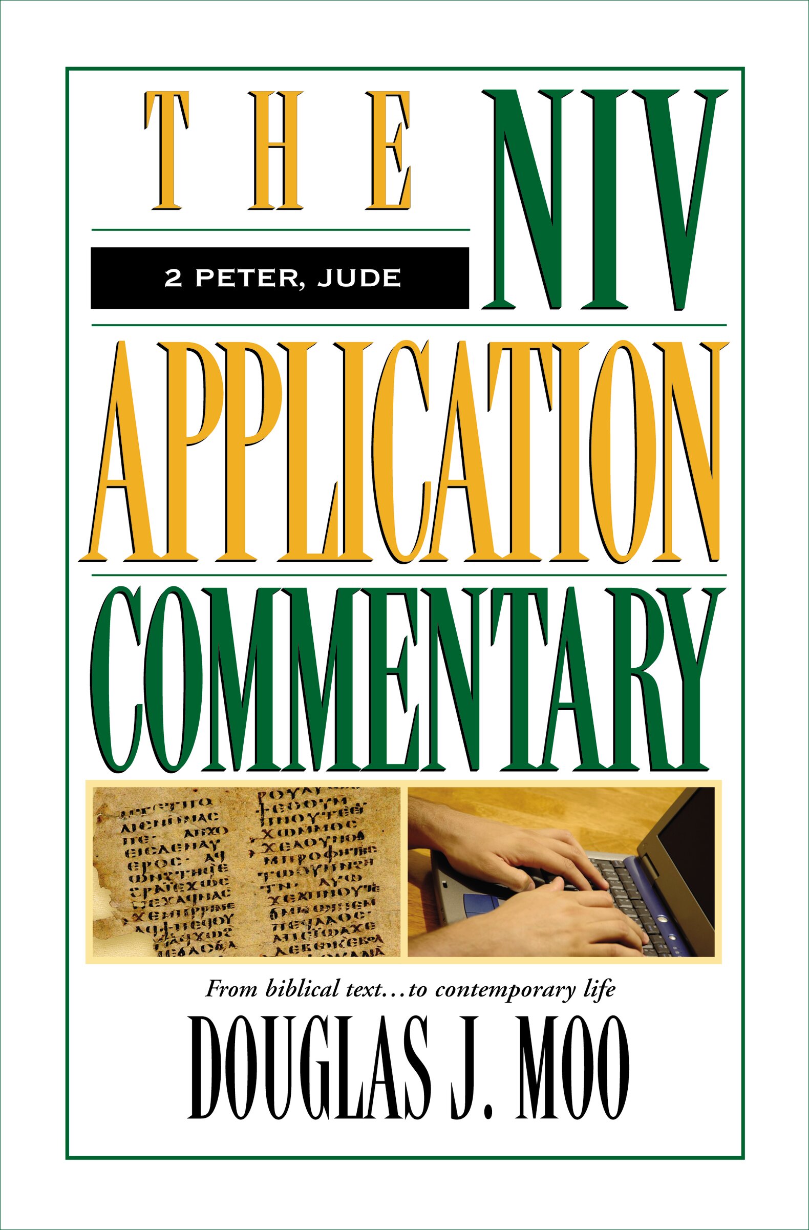 2 Peter and Jude (NIV Application Commentary | NIVAC)