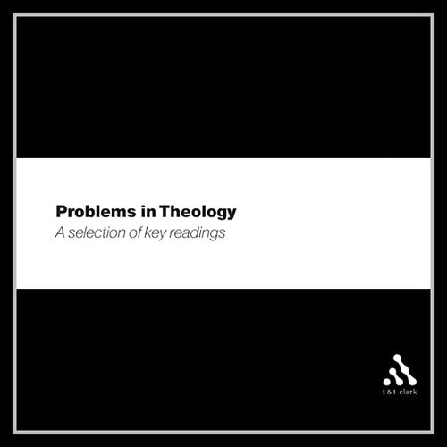 Problems in Theology (4 vols.)