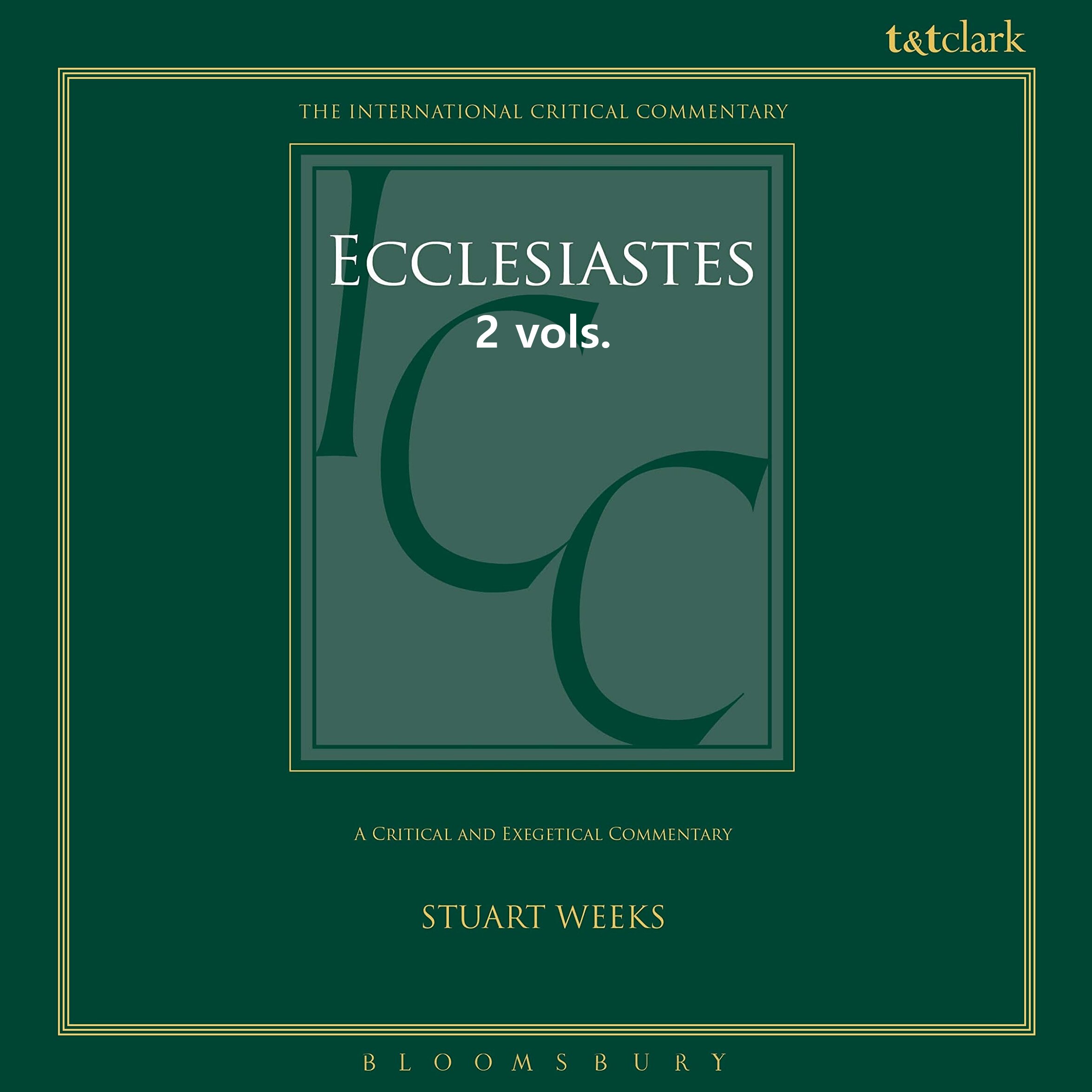 Ecclesiastes: A Critical and Exegetical Commentary, 2 vols. (International Critical Commentary | ICC)