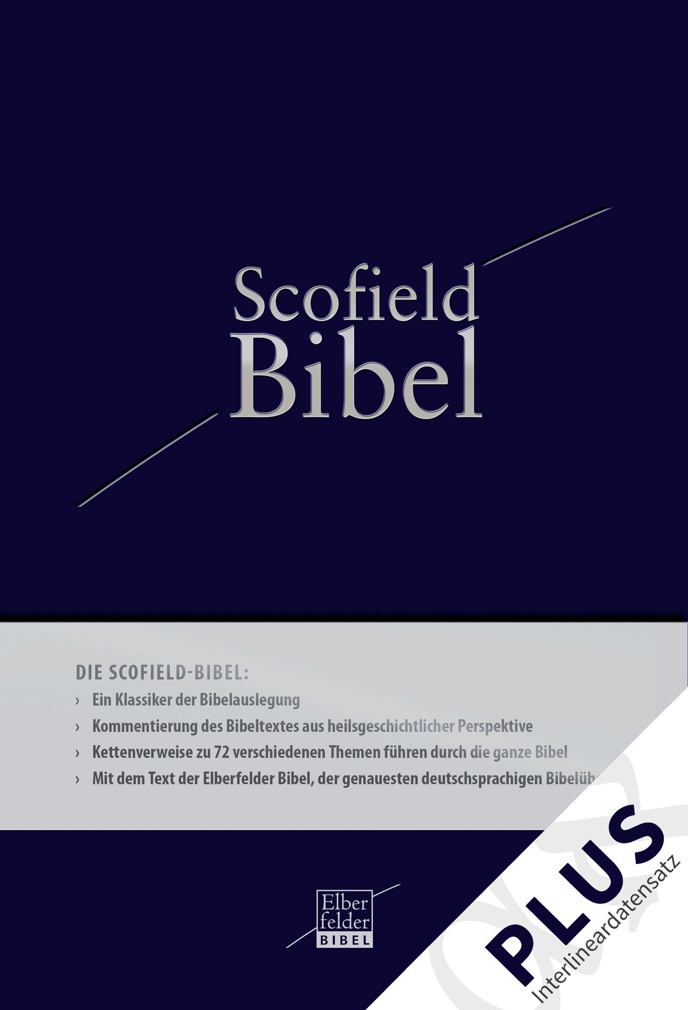 Scofield Bibel und Elberfelder 2006 mit Interlineardatensatz (Studienbibel-Set)